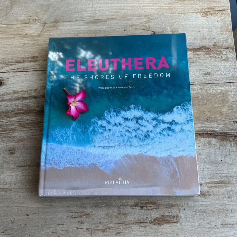 Book titled 'Eleuthera: The Shores of Freedom' by Philautia.