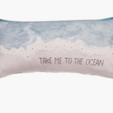 Take Me To The Ocean-Pillow